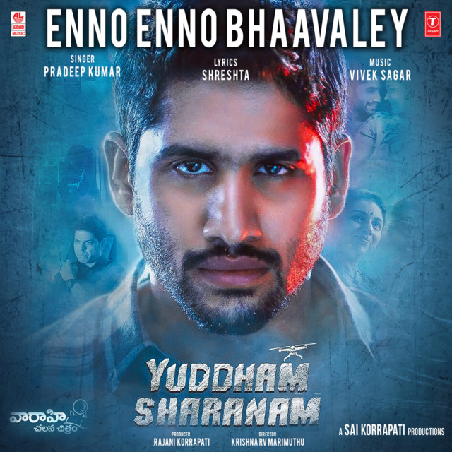 Enno Enno Bhaavaley (From "Yuddham Sharanam")