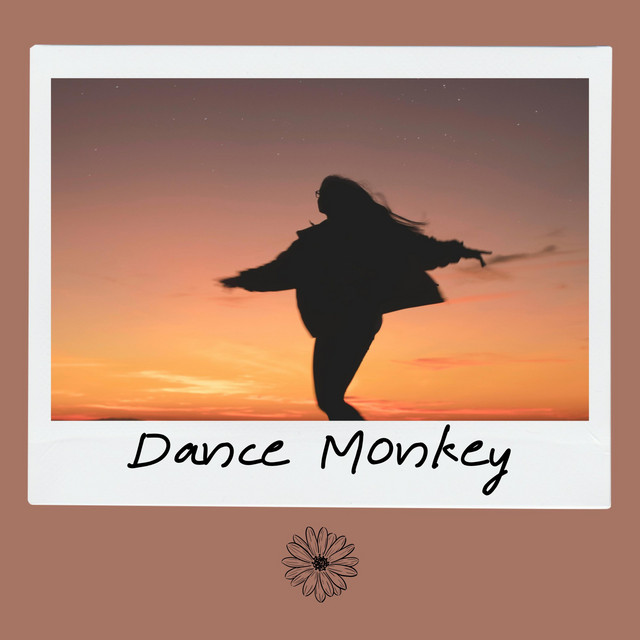 Dance Monkey