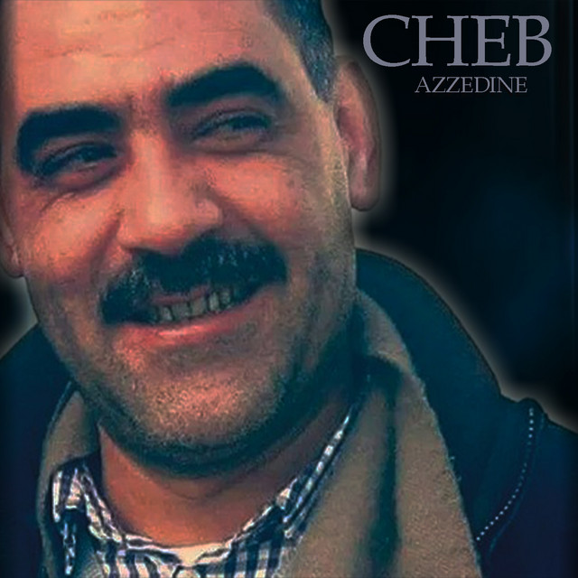 cheb azzedine