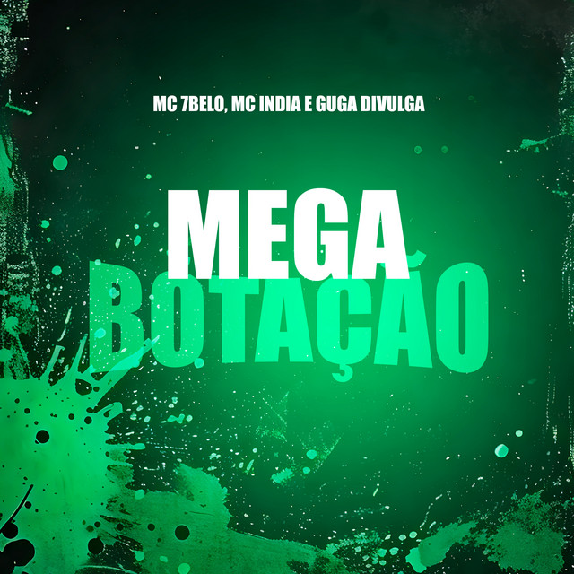 Mega Botação