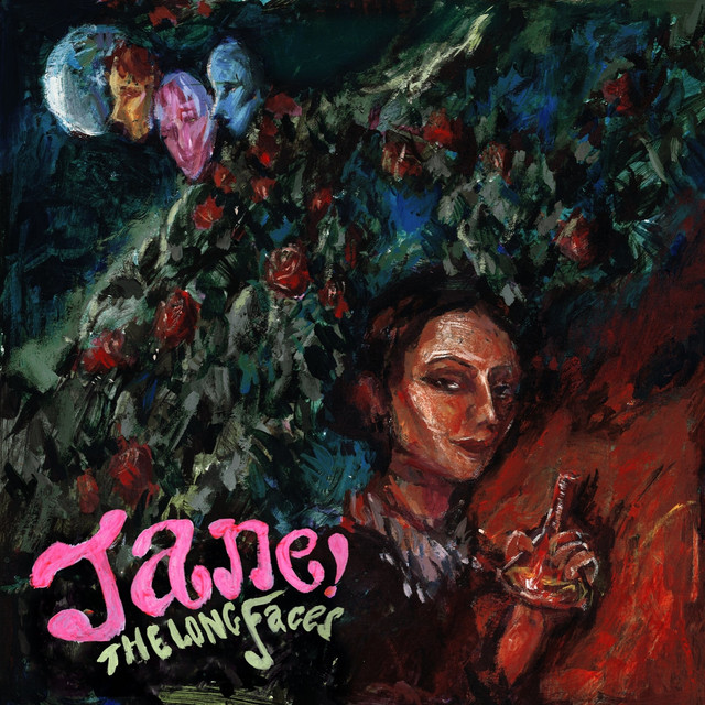 Jane! by The Long Faces