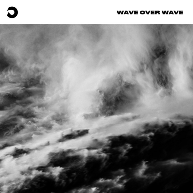 Wave Over Wave - Single by Optika | Spotify
