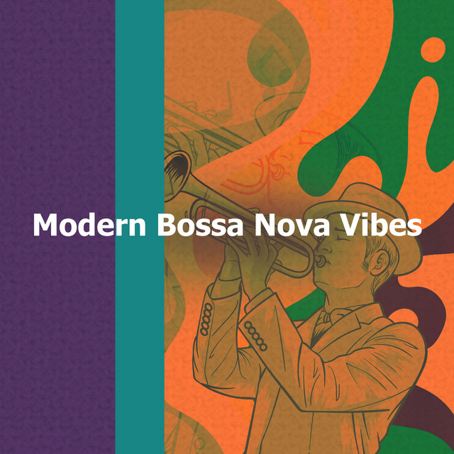 洋楽 Avenir MODERN BOSSA NOVA Modern Bossa Nova Vibes - Album by Bossa Nova Nouveau | Spotify