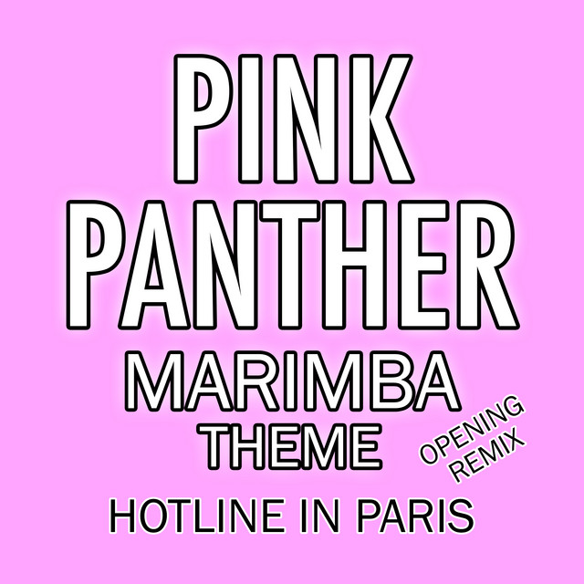 Pink Panther Marimba Theme (Opening Remix) cover