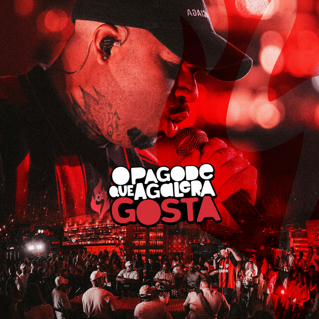 O Pagode Que a Galera Gosta (Ao Vivo)