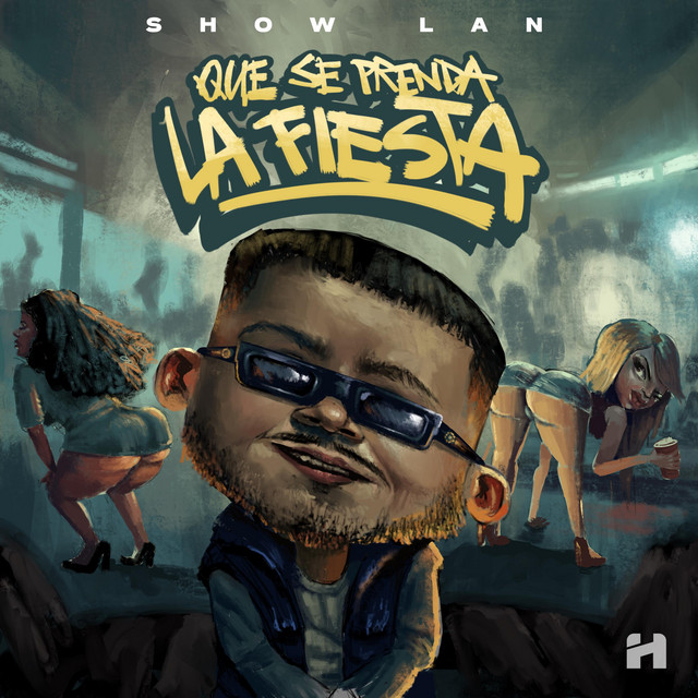 Que Se Prenda La Fiesta cover art