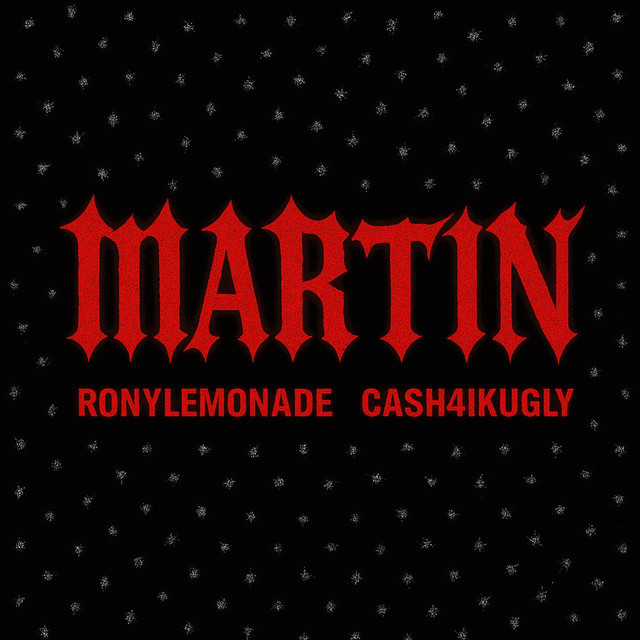 Обкладинка: MARTIN — Ronylemonade