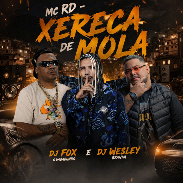 XERECA DE MOLA - DJ WESLEY BRAHIN