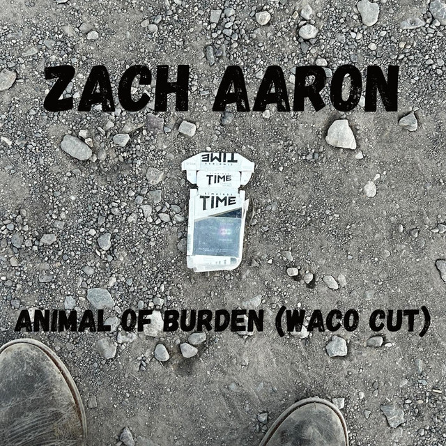 Animal of Burden (Waco Cut)