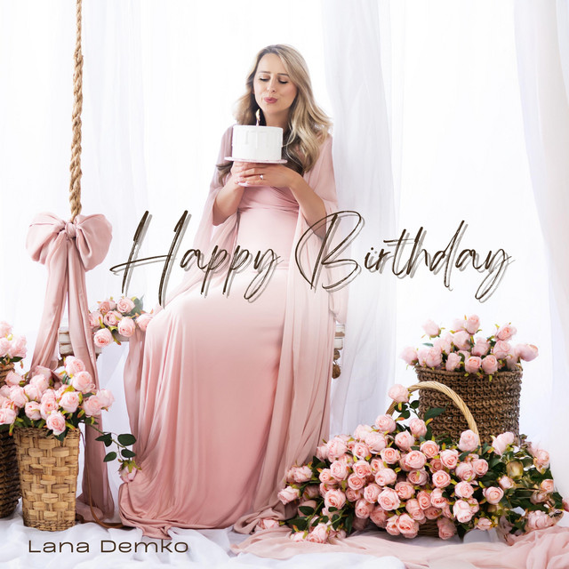 Обкладинка: Happy Birthday — Lana Demko