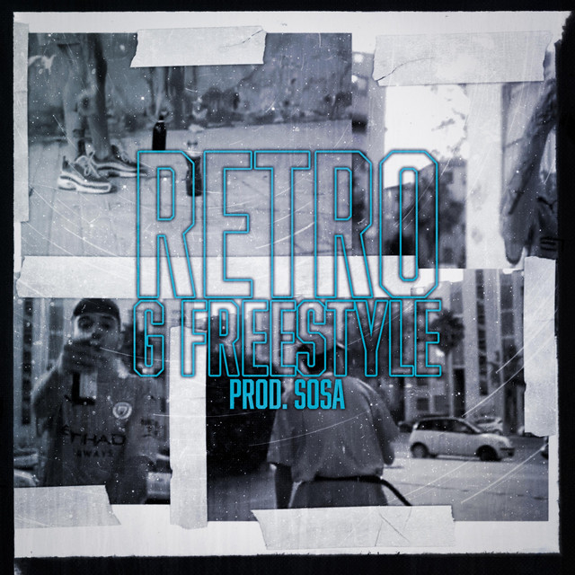 G Freestyle - song and lyrics by Retro 1312 | Spotify