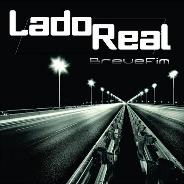 Breve Fim - Album by Lado Real | Spotify