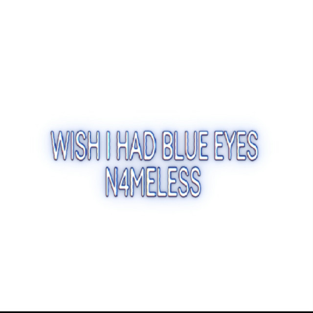 Wish I had blue eyes cover art