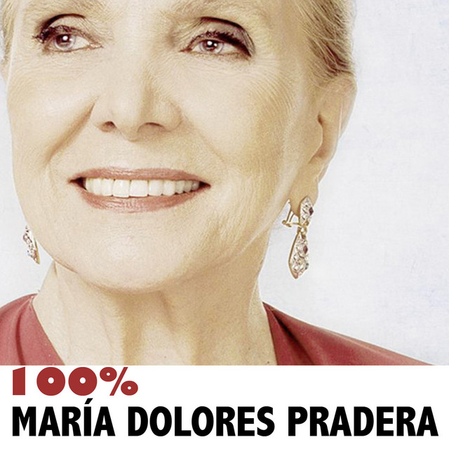 100% María Dolores Pradera cover art