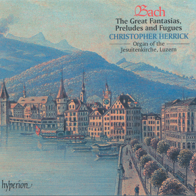 Bach: Great Fantasias, Preludes & Fugues cover
