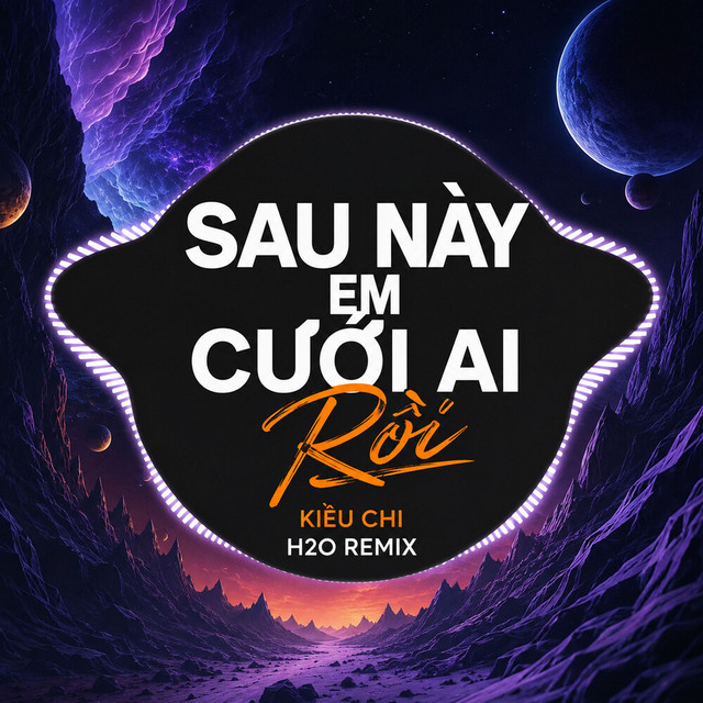 Sau Này Em Cưới Ai Rồi (Remix) album image