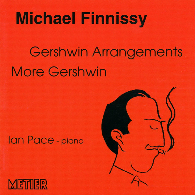 Finnissy, M.: Gershwin Arrangements cover art