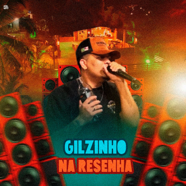 Gilzinho na Resenha (Ao Vivo)