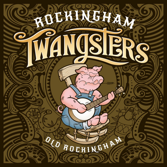 Old Rockingham - Album by Rockingham Twangsters | Spotify