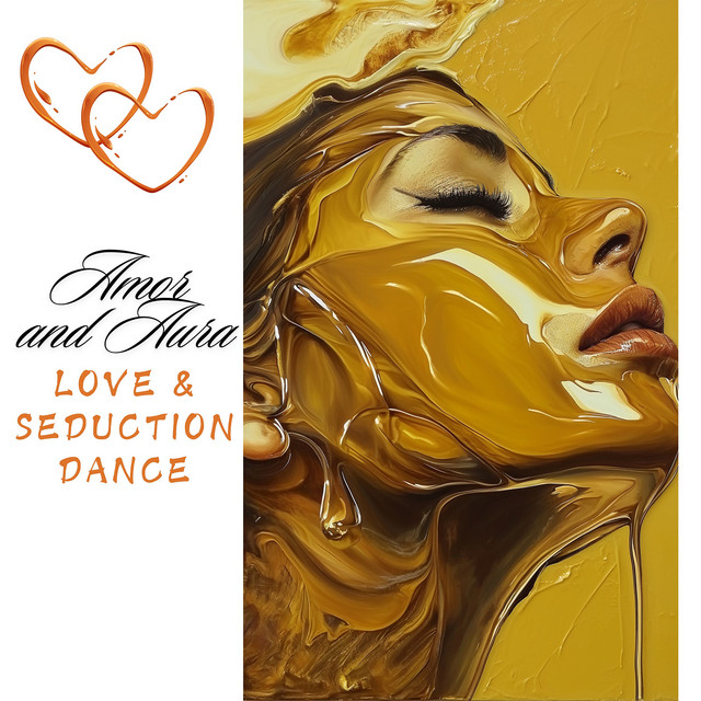 Amor and Aura: Love & Seduction Dance cover art