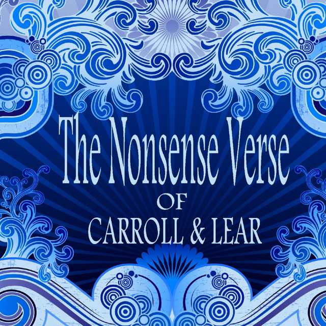 The Nonsense Verse Of Carroll & Lear cover