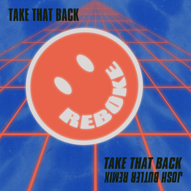 Take That Back - Josh Butler Remix album art