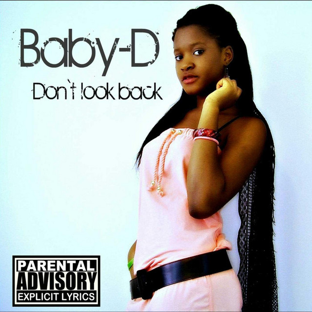 Don T Look Back Album By Baby D Spotify open spotify com