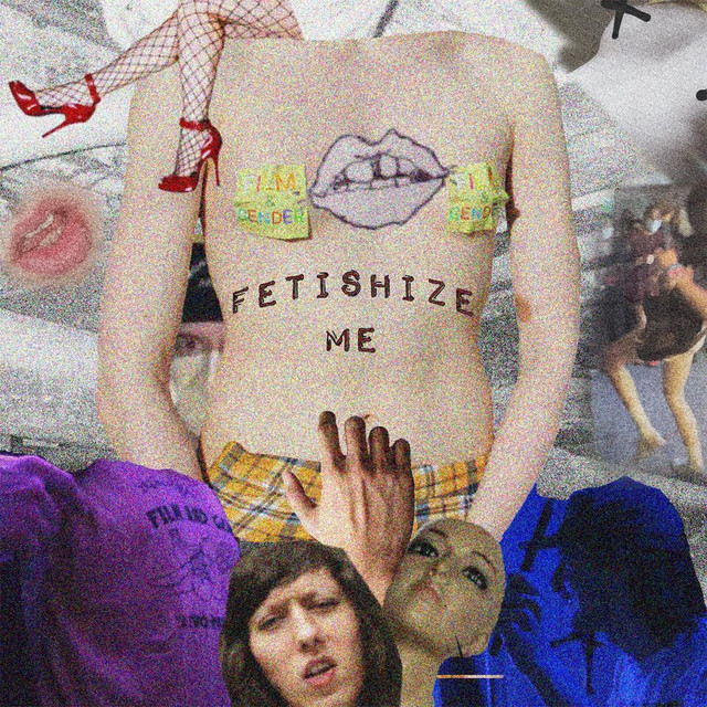 Fetishize Me cover art
