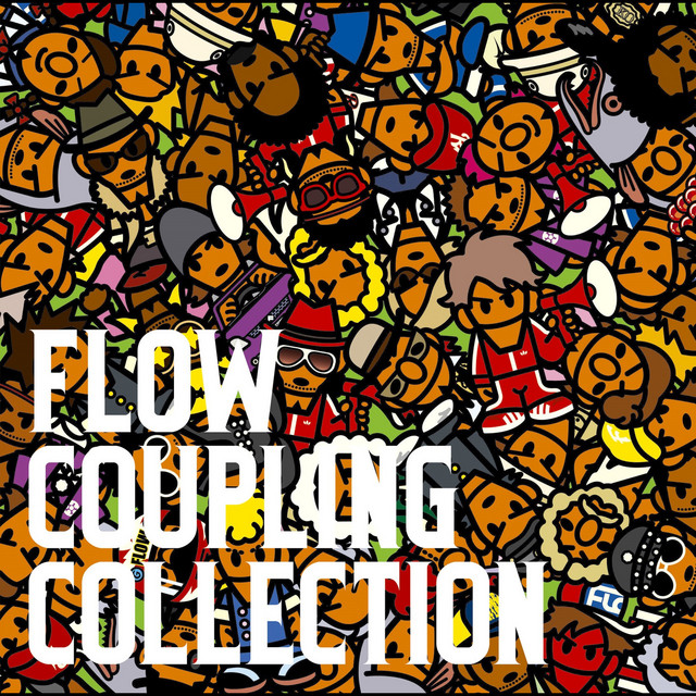 カップリングコレクション - Compilation by FLOW | Spotify