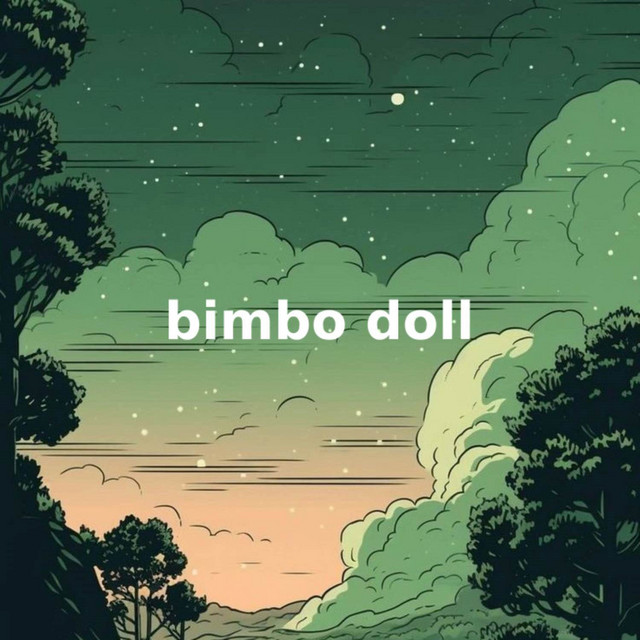 Bimbo Doll - Slowed & Reverb