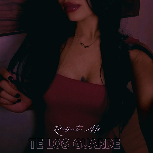 TE LOS GUARDE