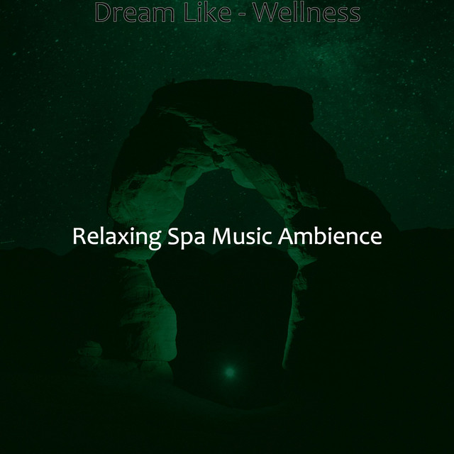 Self Care (Dreams) - song and lyrics by Relaxing Spa Music Ambience ...