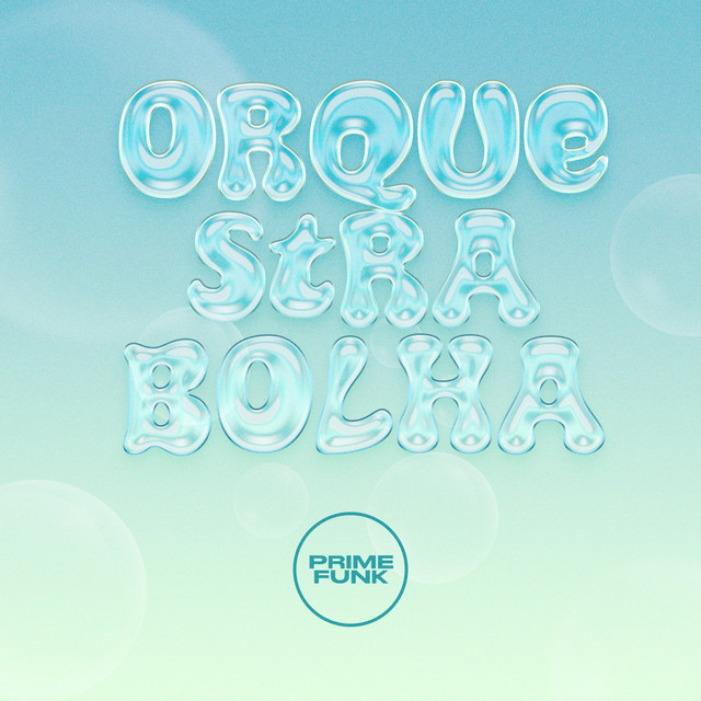 Orquestra Bolha