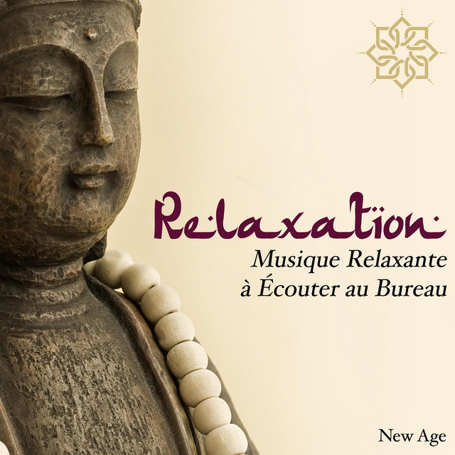 Relaxation - Une Playlist de Musique Relaxante à Écouter au Bureau ou à votre Domicile pour Garder sa Concentration cover art
