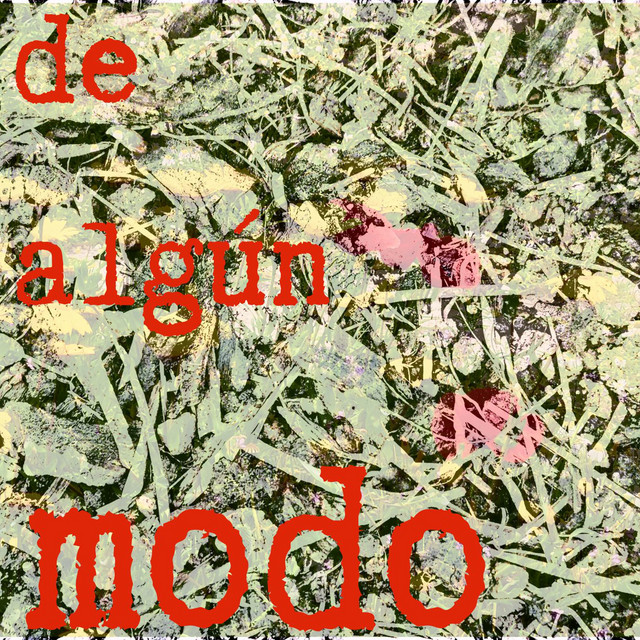 De Algún Modo