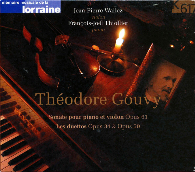 Gouvy: Violin Sonata, Op. 61 & Duets, Opp. 34 & 50
