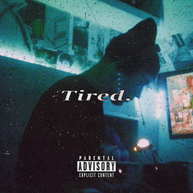 Tired. cover art