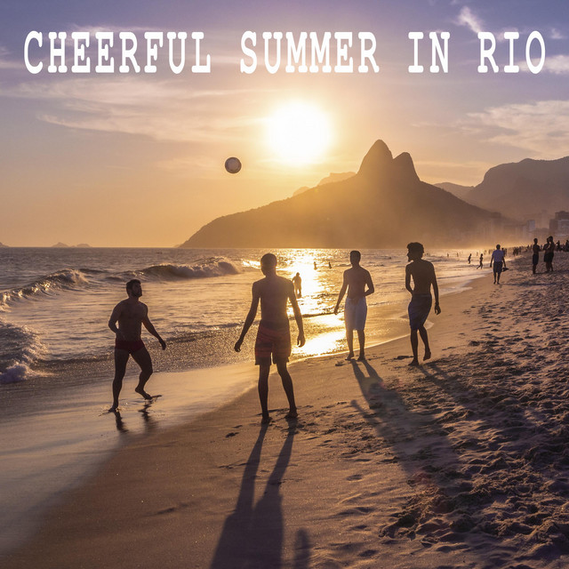 Обкладинка: Cheerful Summer In Rio — Bohoman