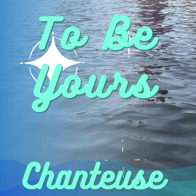 To Be Yours