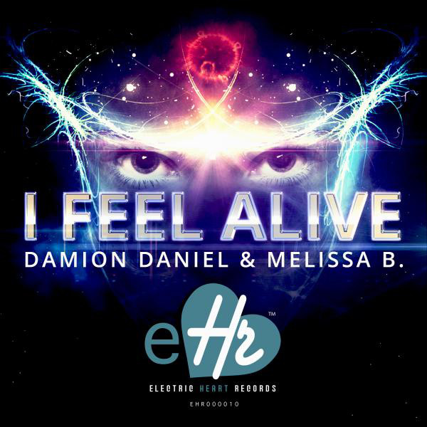 I Feel Alive (feat. Melissa B.) - Original Mix cover art