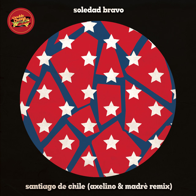 Santiago De Chile (Axelino, Madrè Remix)