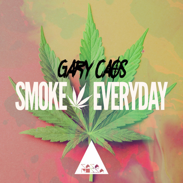 Smoke Everyday - Original Mix