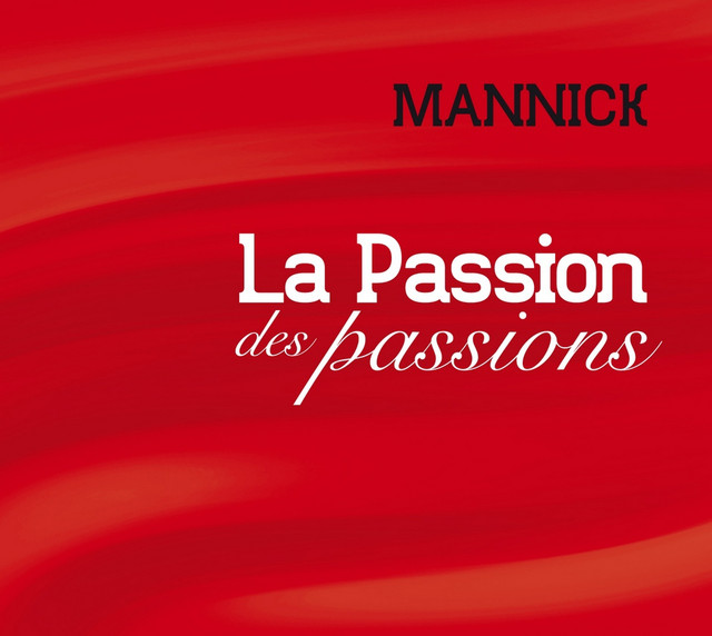 La Passion des passions