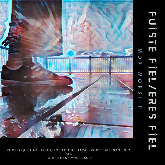 Fuiste Fiel / Eres Fiel cover art