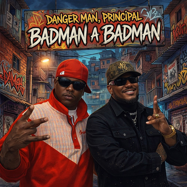 Danger Man, Principal & Pty Audio - Badman A Badman