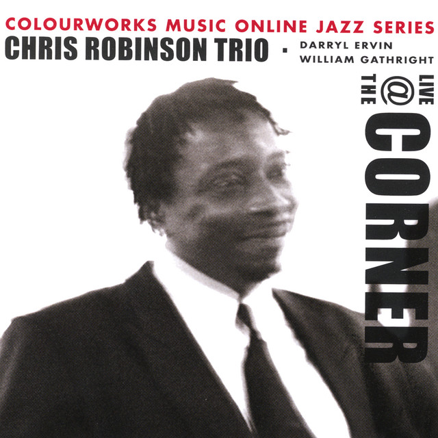 The Chris Robinson Trio-"Live At The Corner" cover art