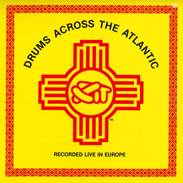 Drums Across the Atlantic - Recorded Live in Europe cover art