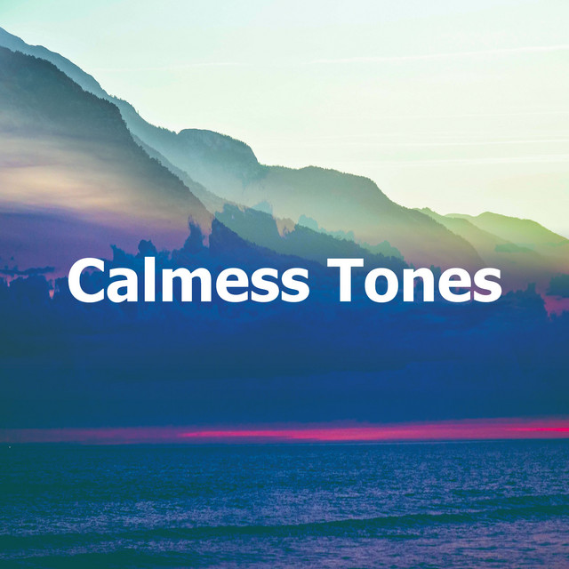 Calmess Tones - Album by Instrumental | Spotify