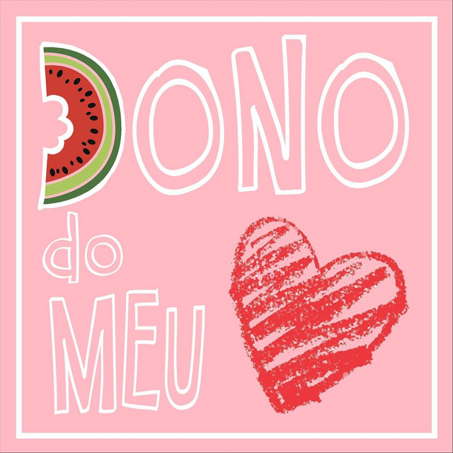Dono do Meu Coração cover art