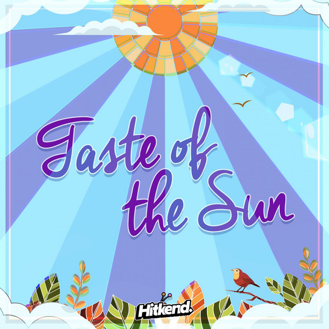 Taste of the Sun